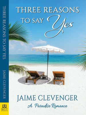Three Reasons to Say Yes - ebook